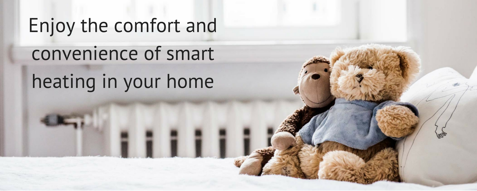 Enjoy the comfort and convenience of smart heating in your home